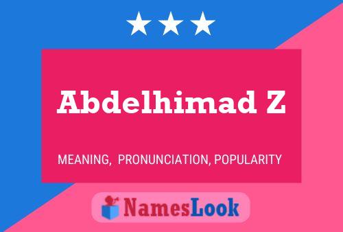 Abdelhimad Z Name Poster