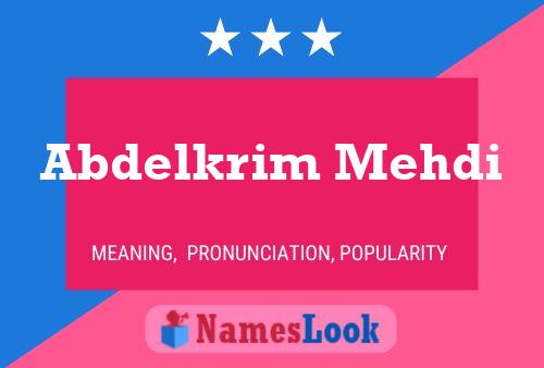 Abdelkrim Mehdi Name Poster