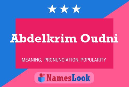 Abdelkrim Oudni Name Poster