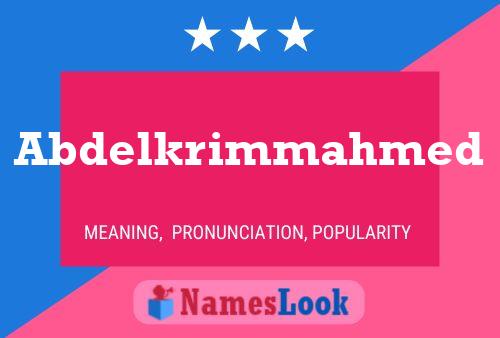 Abdelkrimmahmed Name Poster