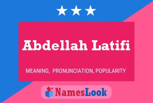 Abdellah Latifi Name Poster