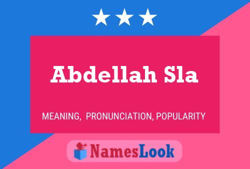 Abdellah Sla Name Poster