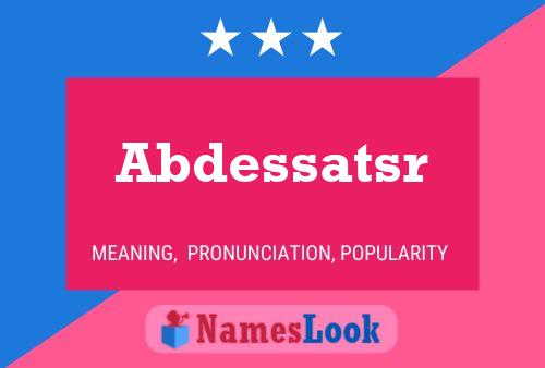 Abdessatsr Name Poster