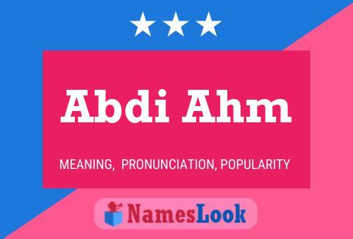 Abdi Ahm Name Poster