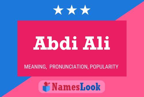 Abdi Ali Name Poster