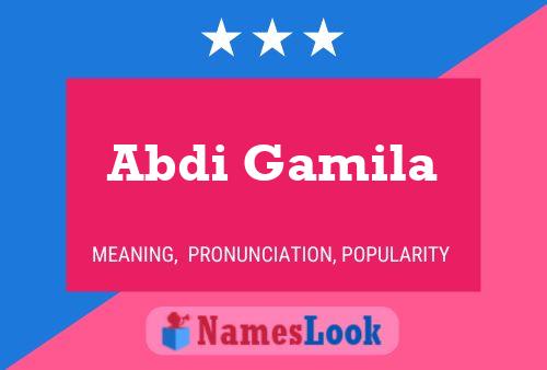 Abdi Gamila Name Poster