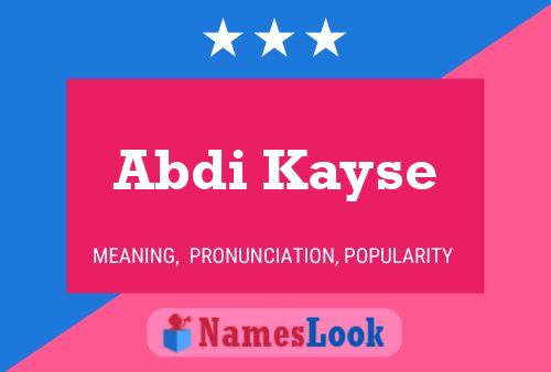 Abdi Kayse Name Poster