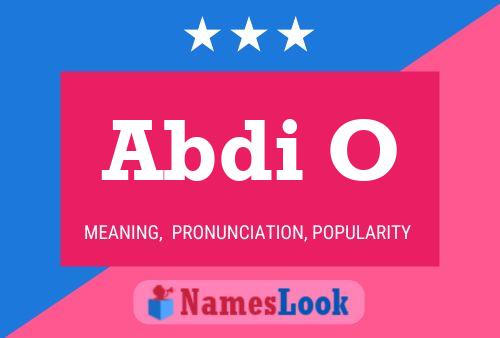 Abdi O Name Poster