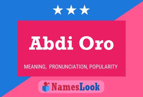 Abdi Oro Name Poster