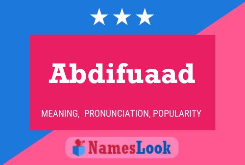 Abdifuaad Name Poster