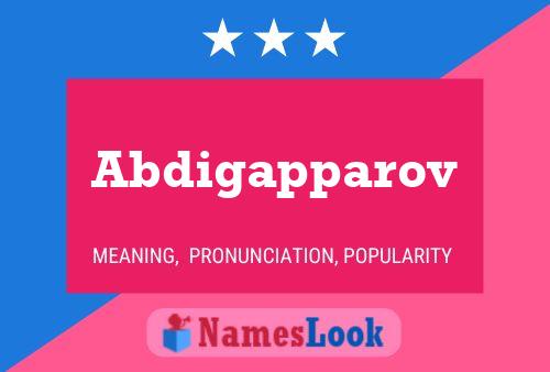 Abdigapparov Name Poster