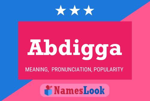 Abdigga Name Poster