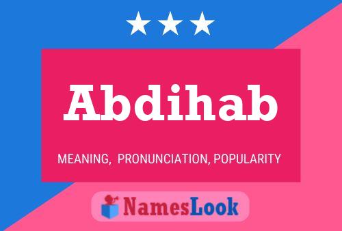 Abdihab Name Poster