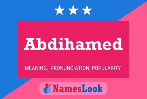 Abdihamed Name Poster