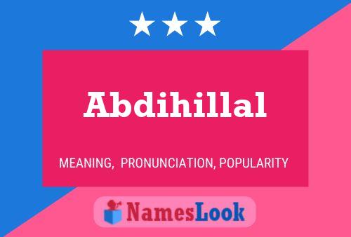 Abdihillal Name Poster