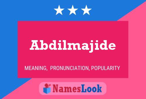 Abdilmajide Name Poster