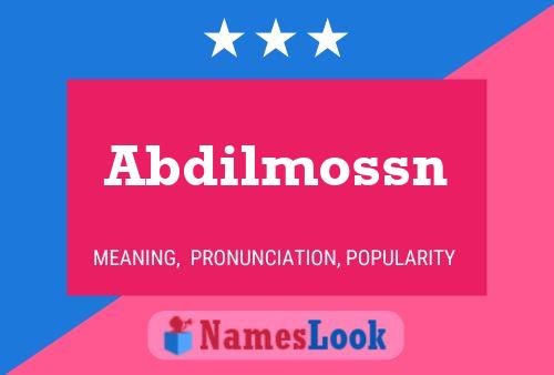 Abdilmossn Name Poster