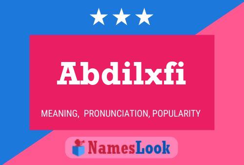 Abdilxfi Name Poster