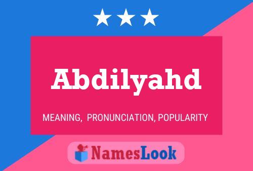 Abdilyahd Name Poster