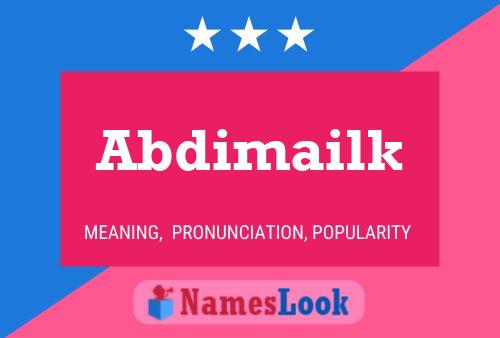 Abdimailk Name Poster