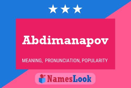 Abdimanapov Name Poster