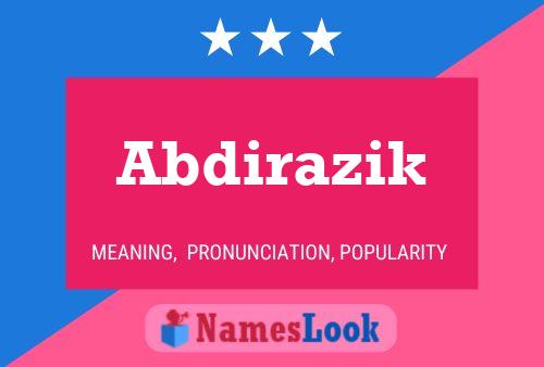 Abdirazik Name Poster