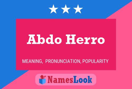 Abdo Herro Name Poster