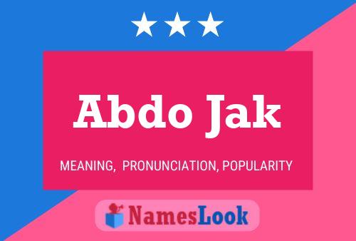 Abdo Jak Name Poster