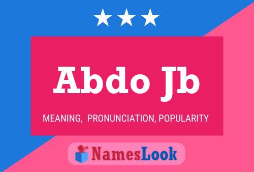 Abdo Jb Name Poster