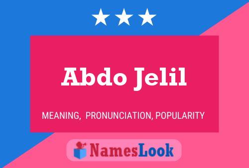 Abdo Jelil Name Poster