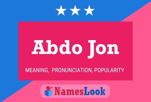 Abdo Jon Name Poster