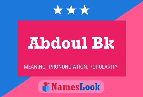 Abdoul Bk Name Poster