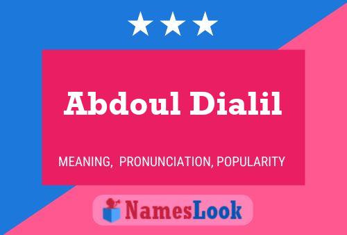 Abdoul Dialil Name Poster