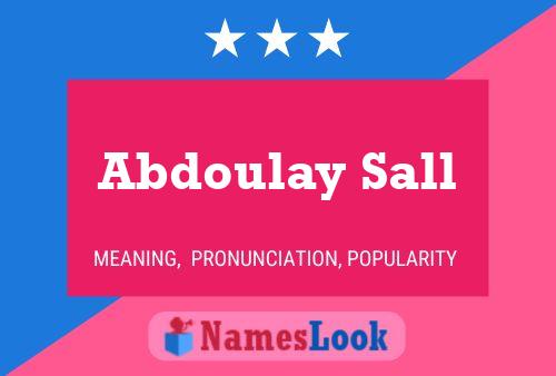 Abdoulay Sall Name Poster