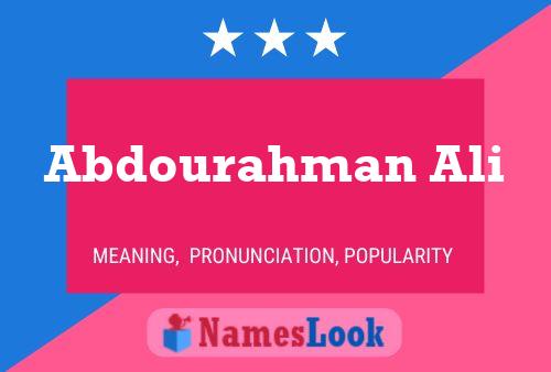 Abdourahman Ali Name Poster