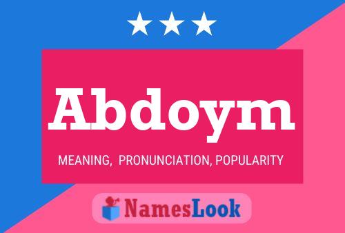 Abdoym Name Poster