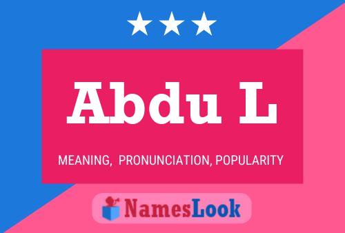 Abdu L Name Poster