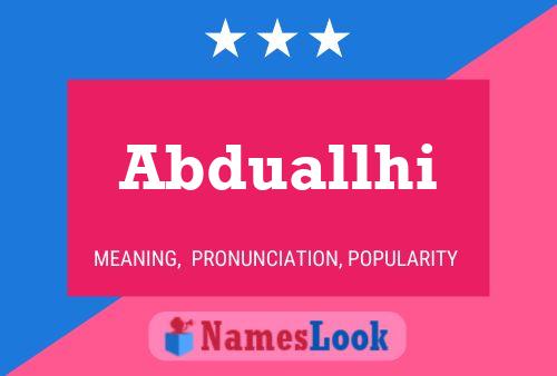 Abduallhi Name Poster