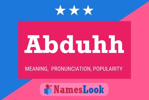 Abduhh Name Poster