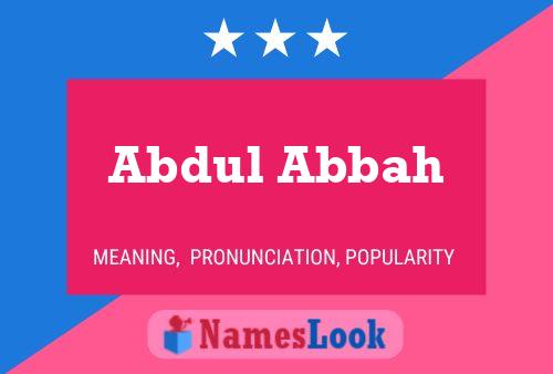 Abdul Abbah Name Poster