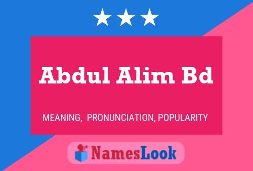 Abdul Alim Bd Name Poster