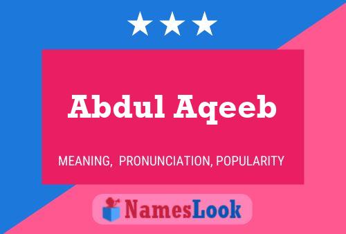 Abdul Aqeeb Name Poster