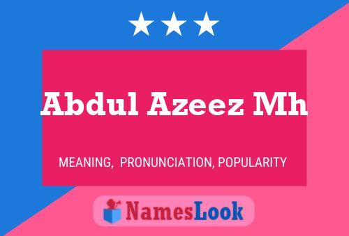 Abdul Azeez Mh Name Poster