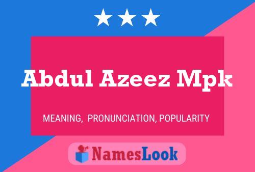 Abdul Azeez Mpk Name Poster