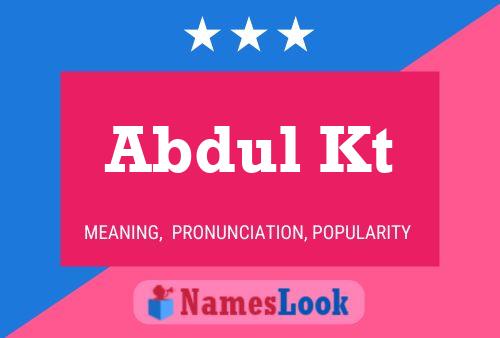 Abdul Kt Name Poster