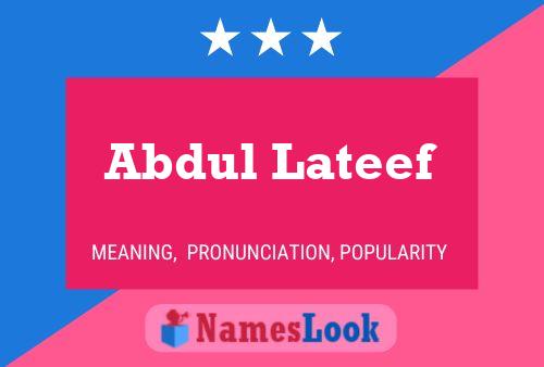 Abdul Lateef Name Poster