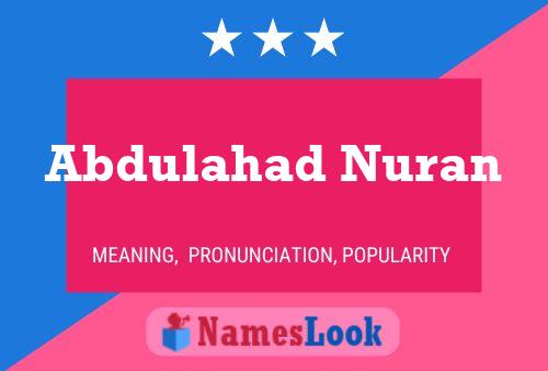 Abdulahad Nuran Name Poster