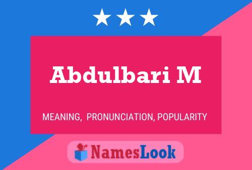 Abdulbari M Name Poster