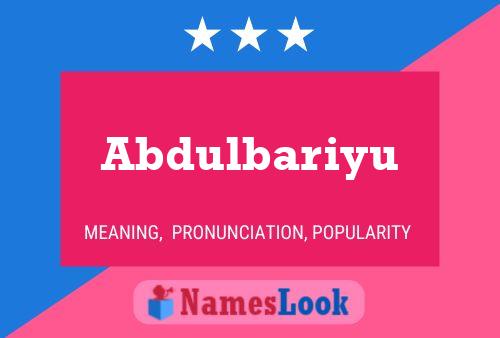 Abdulbariyu Name Poster