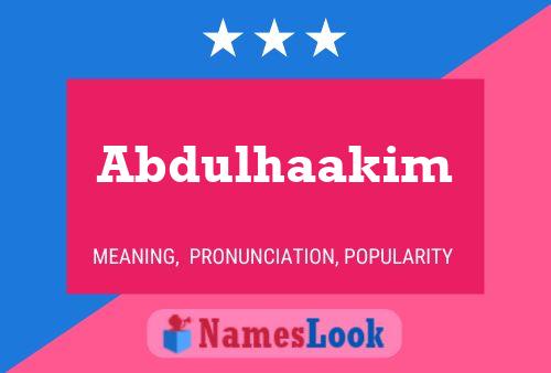 Abdulhaakim Name Poster